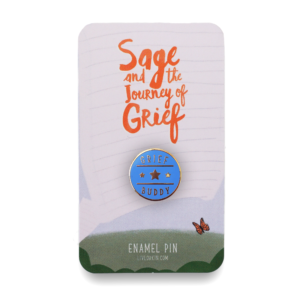 Grief Buddy Enamel Pin