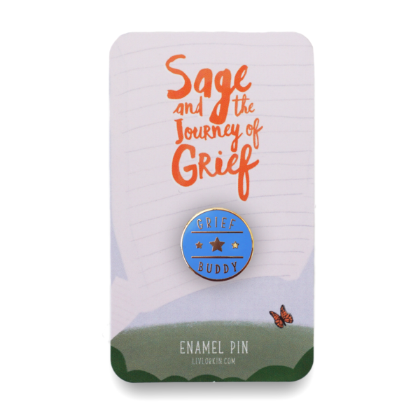 Grief Buddy Enamel Pin